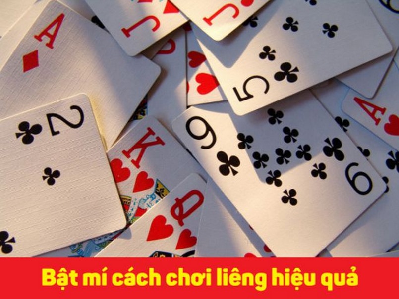 Một số kinh nghiệm chơi Liêng hiệu quả